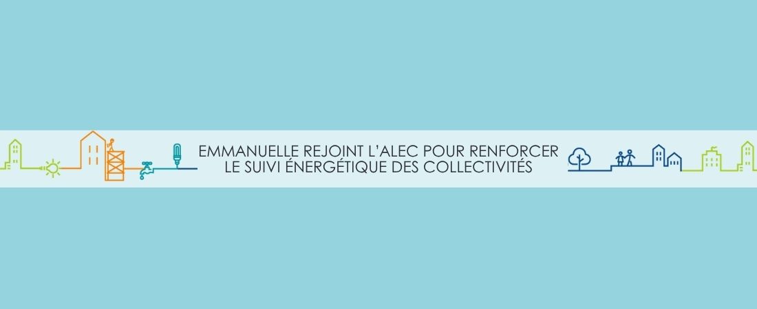 Emmanuelle rejoint l’ALEC pour renforcer le suivi énergétique des collectivités