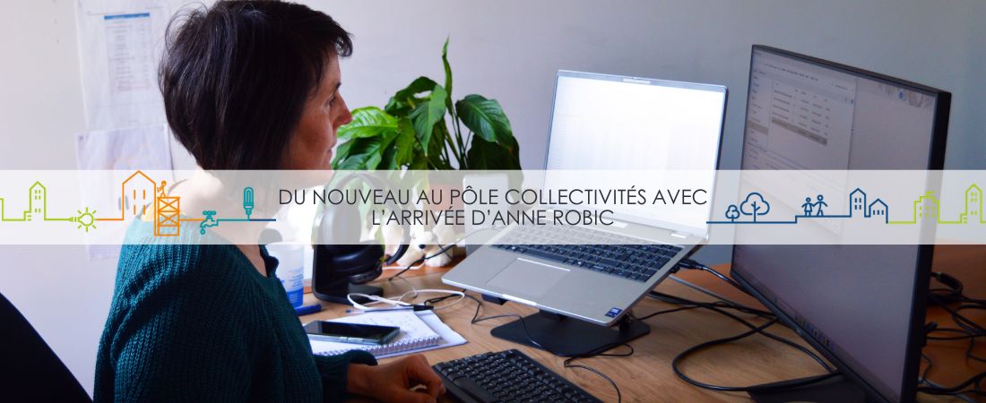 Du nouveau au pôle Collectivités avec l’arrivée d’Anne Robic